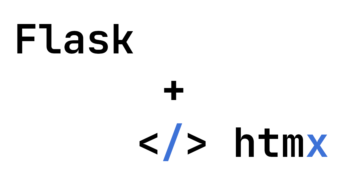 Flask + HTMX